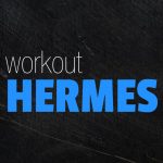 workout hermes