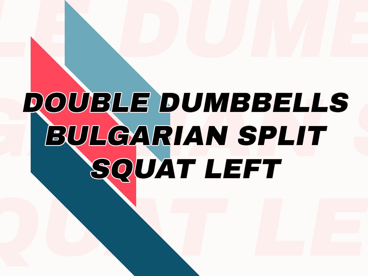 Cómo hacer el ejercicio 【 Double Dumbbells Bulgarian Split Squat Left